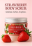 RRAINES Strawberry Scrub