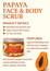 RRAINES Papaya Salt Scrub 350g