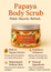 RRAINES Papaya Salt Scrub 350g