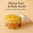 RRAINES Honey Scrub